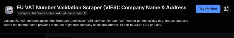 The EU VAT VIES Validation Scraper on the Apify Store