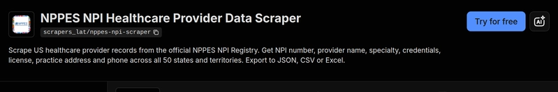 Apify Store 上的 NPPES NPI 医疗提供者数据爬虫