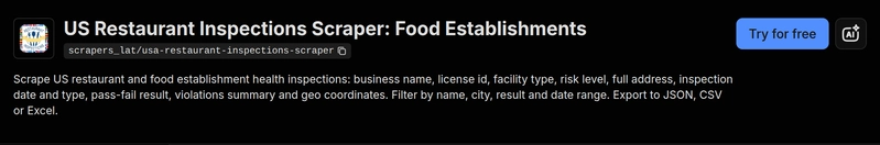 The US Restaurant Inspections Scraper on the Apify Store