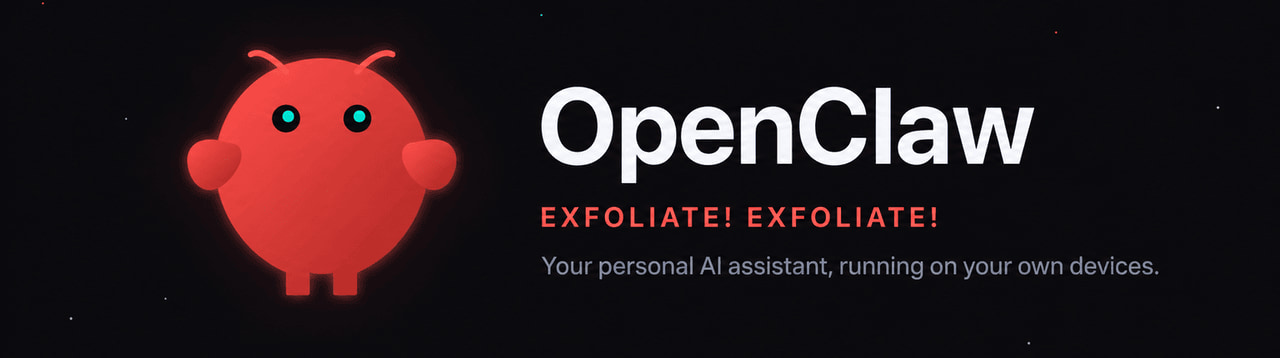 OpenClaw — EXFOLIATE! EXFOLIATE! Your personal AI assistant, running on your own devices.