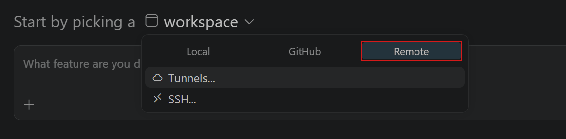 Screenshot showing SSH and Tunnels options in the Remote workspace picker in the Agents window.