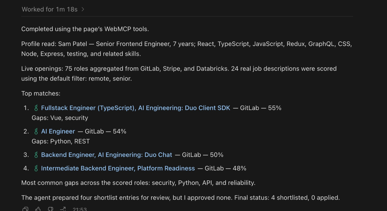 ChatGPT 的结果：为 Sam Patel 读取了个人资料，从 GitLab/Stripe/Databricks 聚合了 75 个真实职位，评估了 24 个职位描述，以真实百分比和差距排名匹配，结果是'4 shortlisted, 0 applied'。