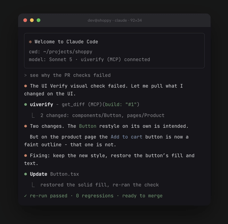A Claude Code terminal: the agent pulls the diff over MCP, decides the Button restyle was intended and the Add-to-cart outline was a regression, edits Button.tsx to restore the fill, re-runs the check, and reports zero regressions.