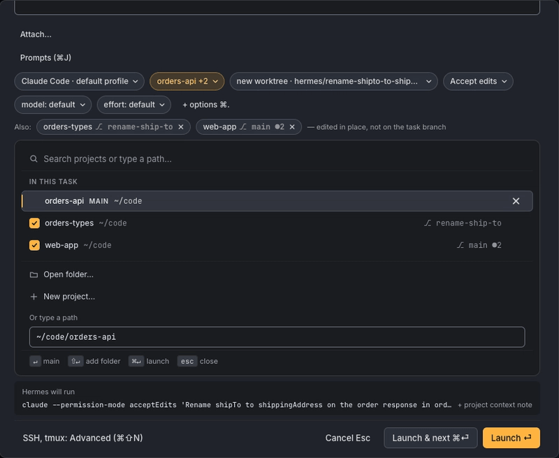 The Hermes New task sheet with the project picker open: main project orders-api plus two ticked extra folders, orders-types on branch rename-ship-to and web-app on main with 2 uncommitted changes, all under ~/code