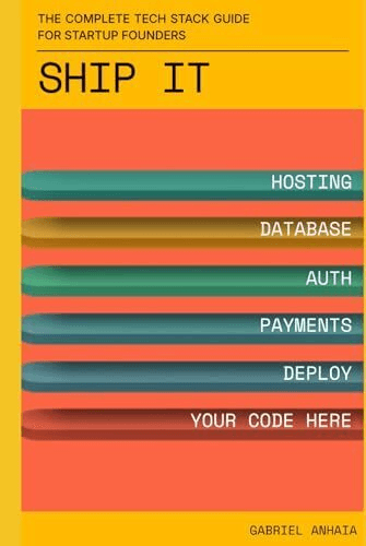 Ship It — the pragmatic startup tech stack