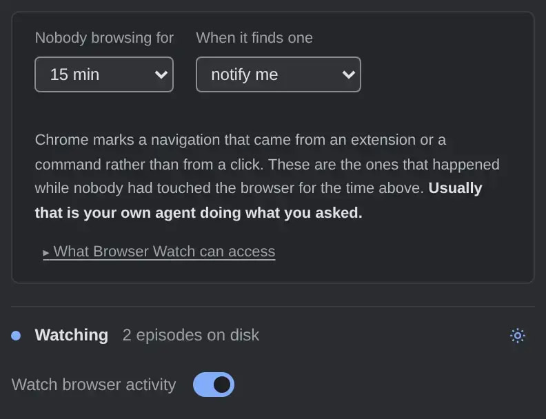 Browser Watch 设置，可调整静默窗口和发现事件后的动作